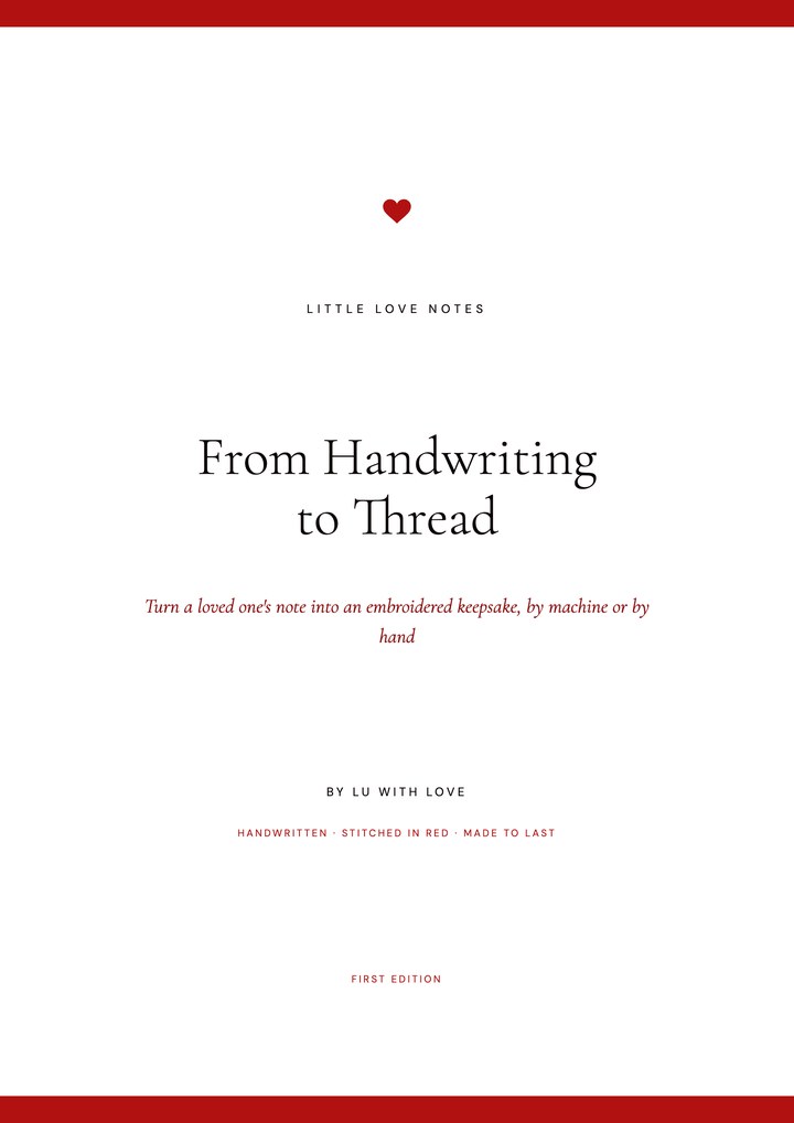 Cover of From Handwriting to Thread by Lu: turn a loved one's note into an embroidered keepsake, by machine or by hand